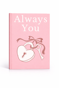 ALWAYS YOU 2